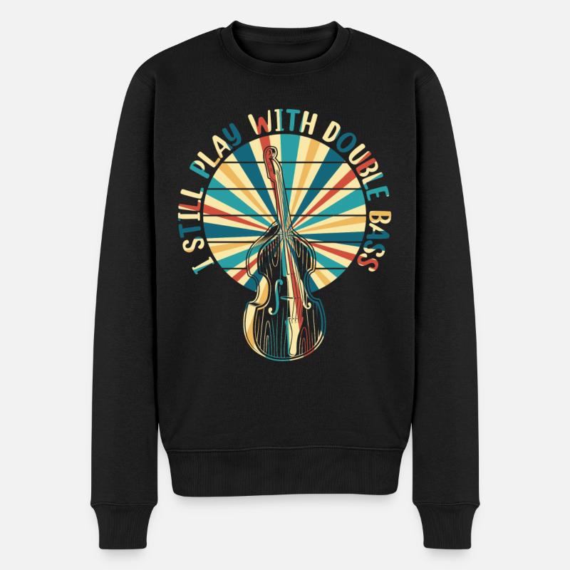 Contrabassist Double Bassist - I Still Play With D - Männer Premium Bio Pullover - Schwarz