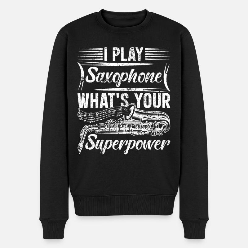 Je joue du saxophone Quel est votre superpouvoir - Saxophon - Pull Premium bio Homme - noir