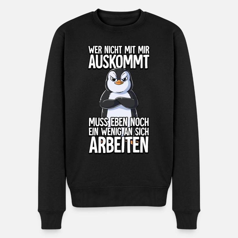 Pinguin Wer Nicht Mit Mir Auskommt - Männer Premium Bio Pullover - Schwarz