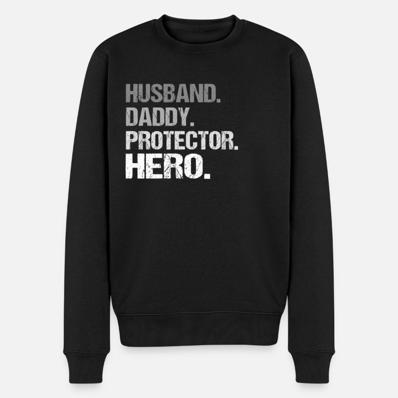 Husband Daddy Protector Hero - Männer Premium Bio Pullover - Schwarz