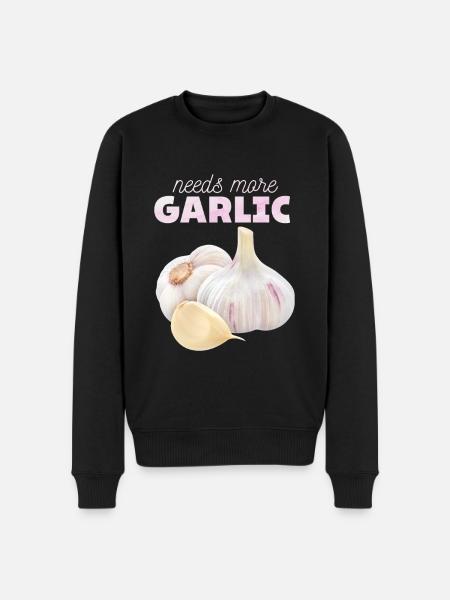 Garlic, funny Spuch, Needs-More-Garlic - Men's Premium Organic Jumper - black