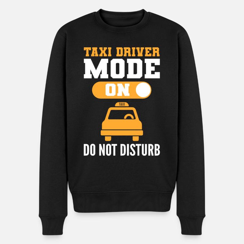 Taxi Driver Mode On Please Do Not Disturb Taxi - Männer Premium Bio Pullover - Schwarz