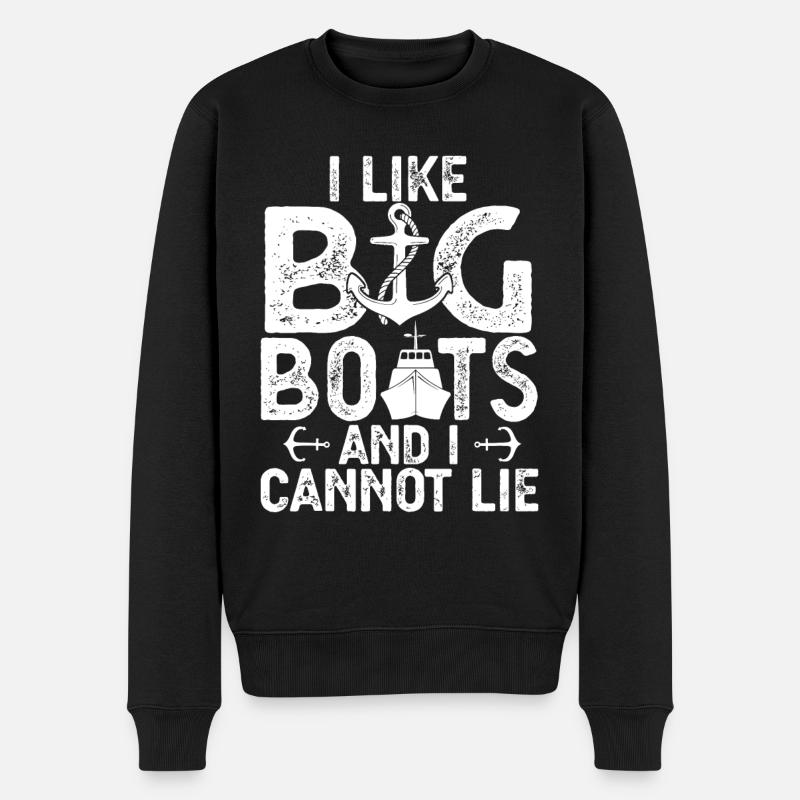 Ich mag große Boote und ich kann nicht lügen lustige Kreuzfahrt shi - Männer Premium Bio Pullover - Schwarz