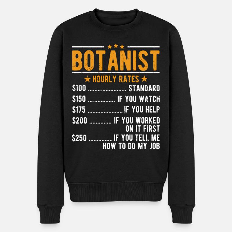 Botaniker Stundenlohn - Männer Premium Bio Pullover - Schwarz