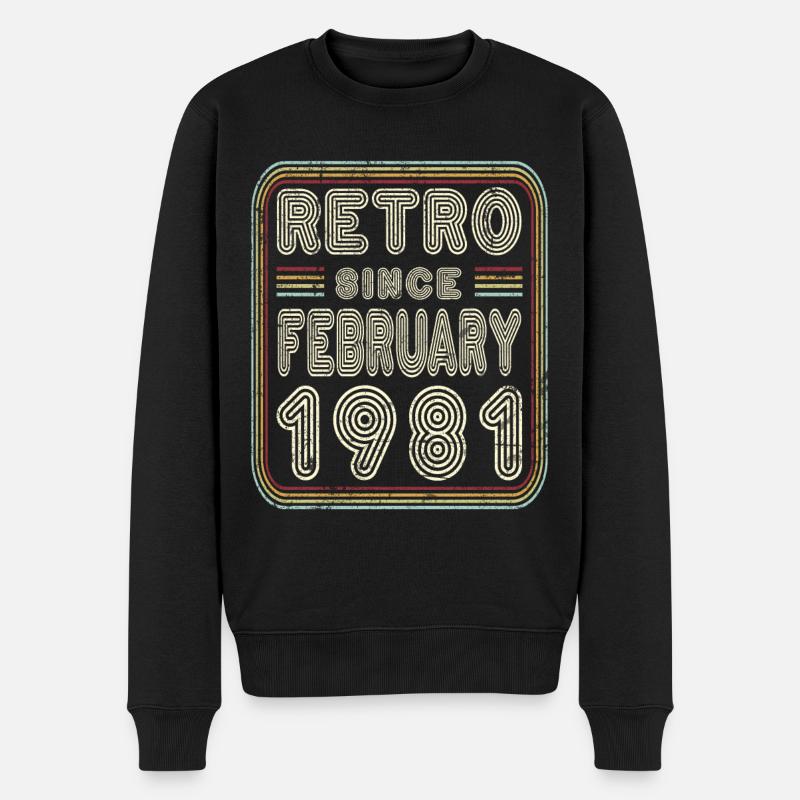 Anniversaire Février 1981 Cadeau Rétro - Pull Premium bio Homme - noir