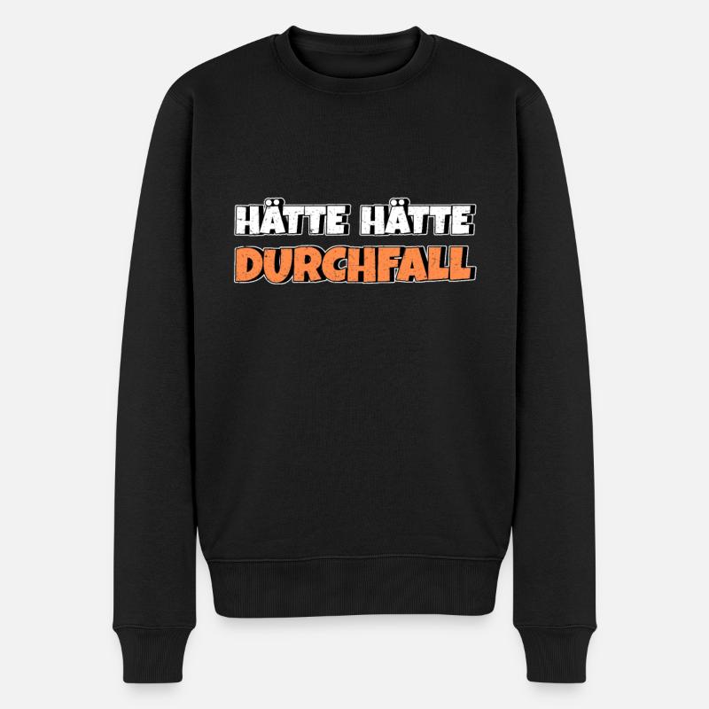 Hätte Hätte Durchfall - Männer Premium Bio Pullover - Schwarz