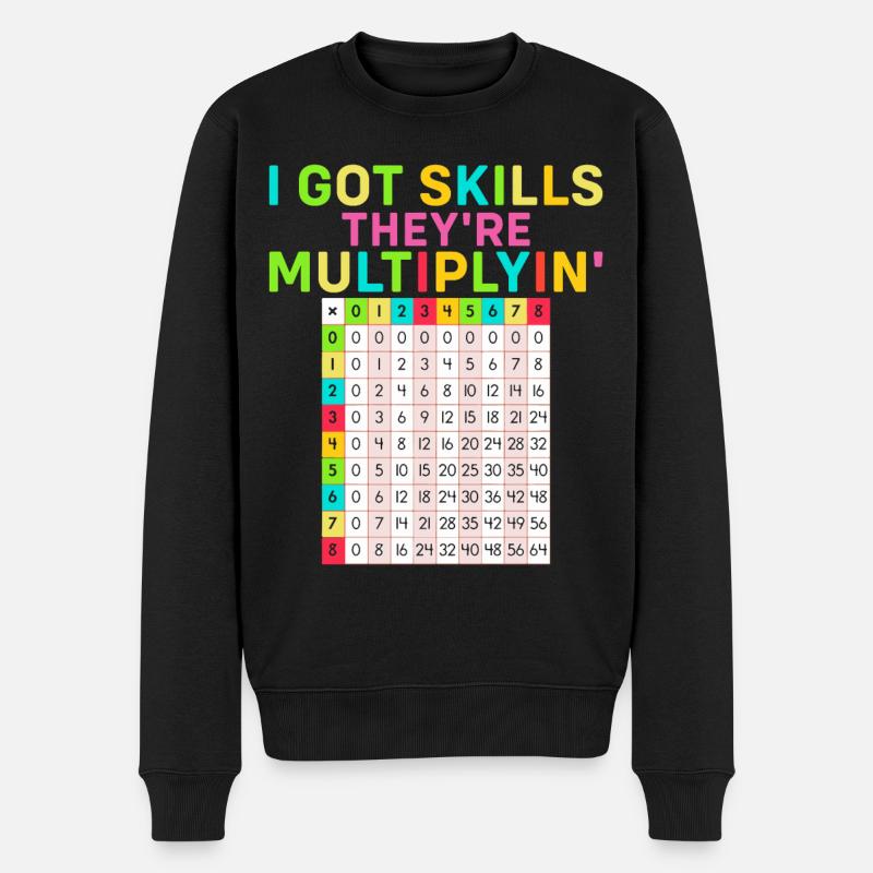I Got Skills They're Multiplyin' Math Teacher - Männer Premium Bio Pullover - Schwarz
