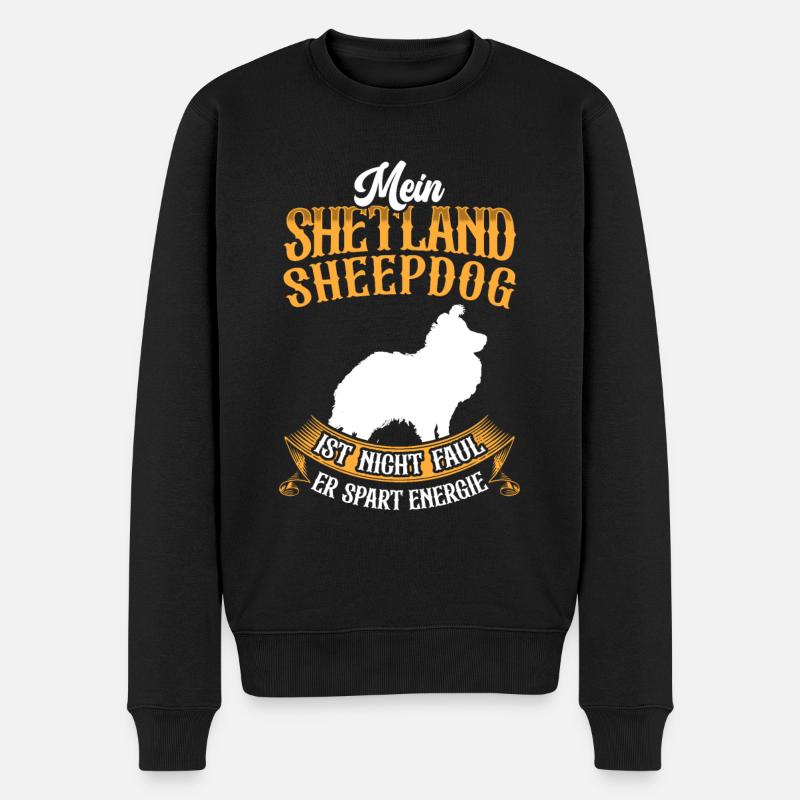 Shetland Sheepdog ist nicht faul Sheltie - Männer Premium Bio Pullover - Schwarz