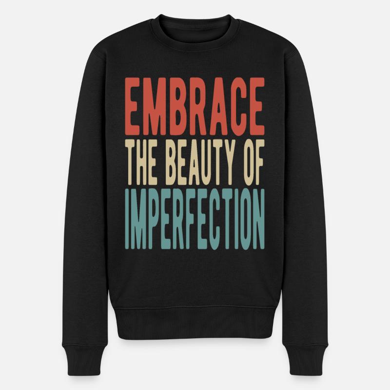 Embrassez la beauté de l’imperfection - Pull Premium bio Homme - noir