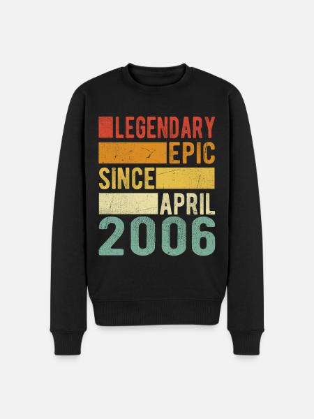 Birthday April 2006 Legendary Epic - Men's Premium Organic Jumper - black
