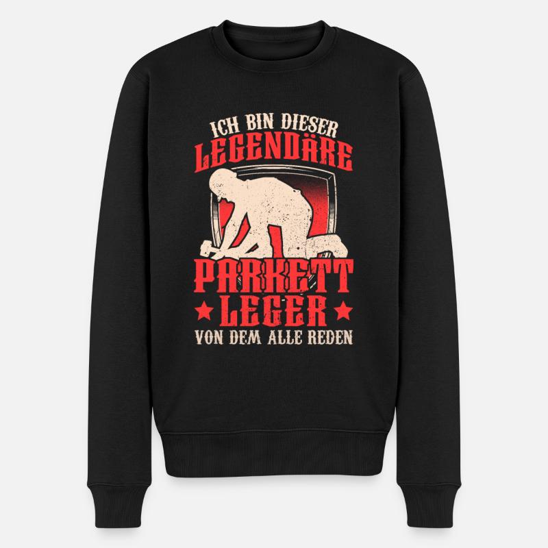 Legendärer Parkettleger Fußbodenleger - Männer Premium Bio Pullover - Schwarz