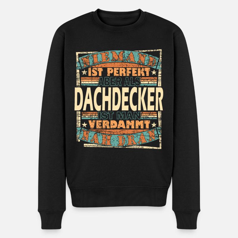 Dachdecker Dachdeckerin Dachspengler - Männer Premium Bio Pullover - Schwarz