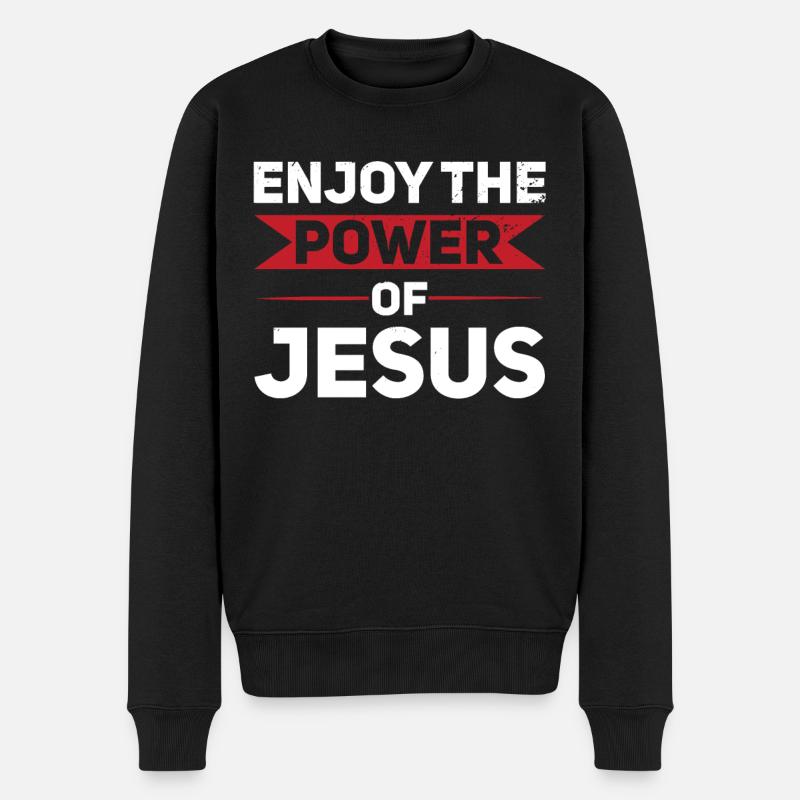 Profitez de la puissance de Jésus Croyez Dieu - Pull Premium bio Homme - noir
