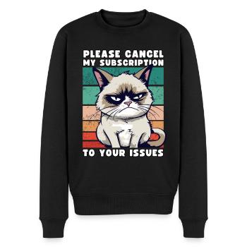 Grump Please Cancel My Subscription To Your Issues - Men's Premium Organic Jumper - black - Front - Nico (187cm)