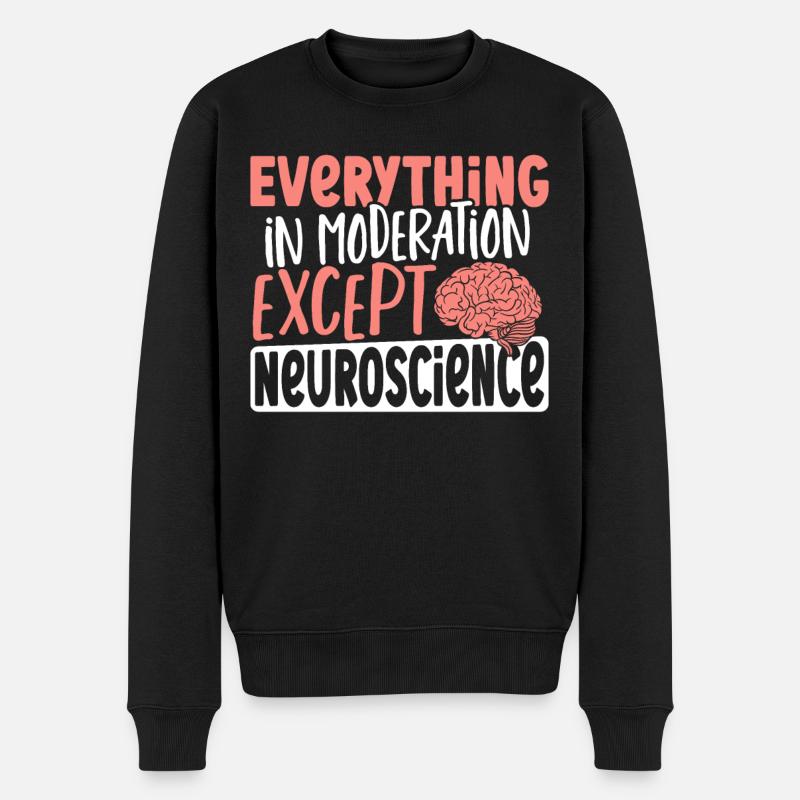 Tout avec modération sauf les neurosciences - Pull Premium bio Homme - noir