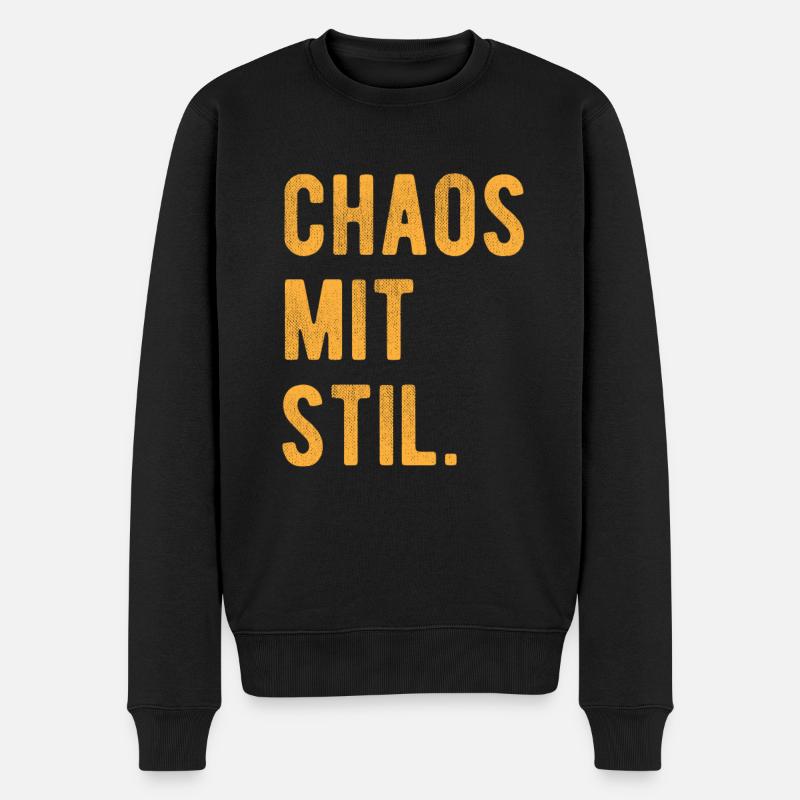 Chaos Mit Stil Lustiger Spruch - Männer Premium Bio Pullover - Schwarz