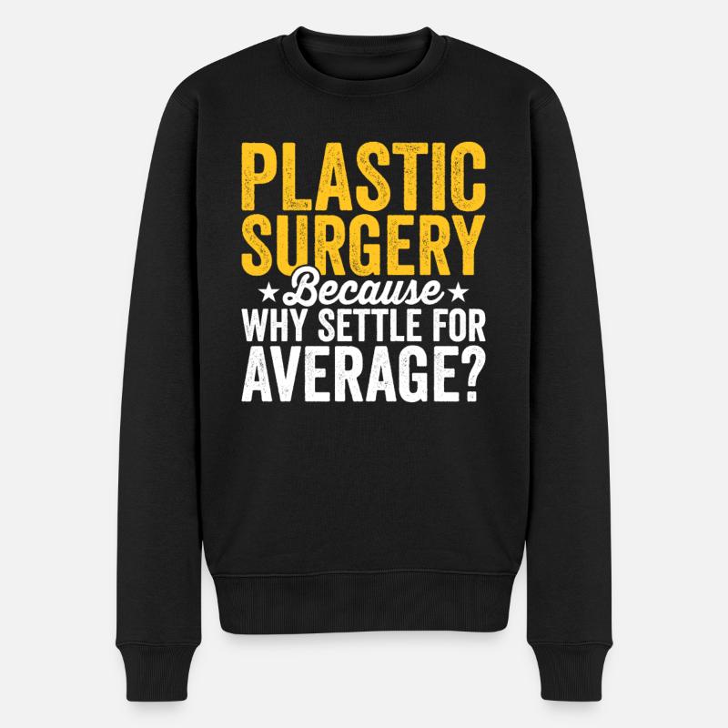 Chirurgie plastique Contentez-vous d’un - Pull Premium bio Homme - noir