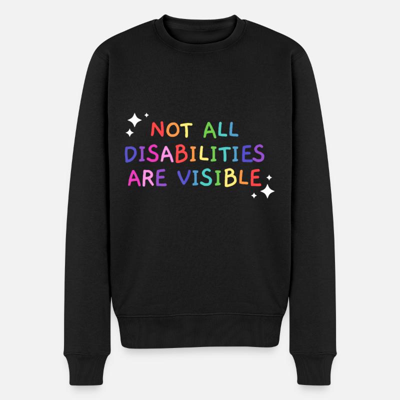 Nicht alle Behinderungen sind sichtbar und behindertengerecht - Männer Premium Bio Pullover - Schwarz