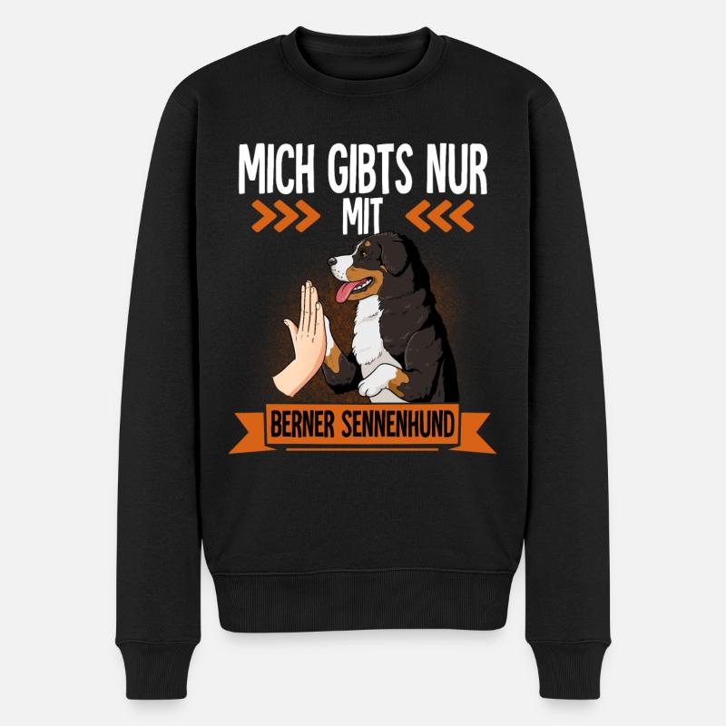 Mich Gibts Nur Mit Berner Sennenhund - Männer Premium Bio Pullover - Schwarz