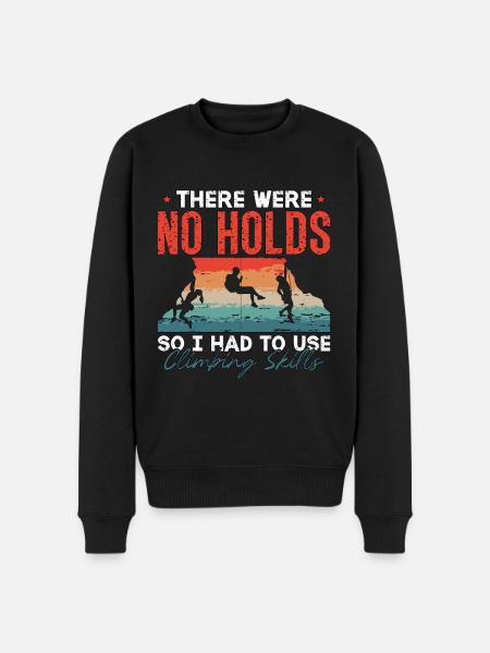 Indoor Climbing There Were No Holds So I Boulder - Men's Premium Organic Jumper - black