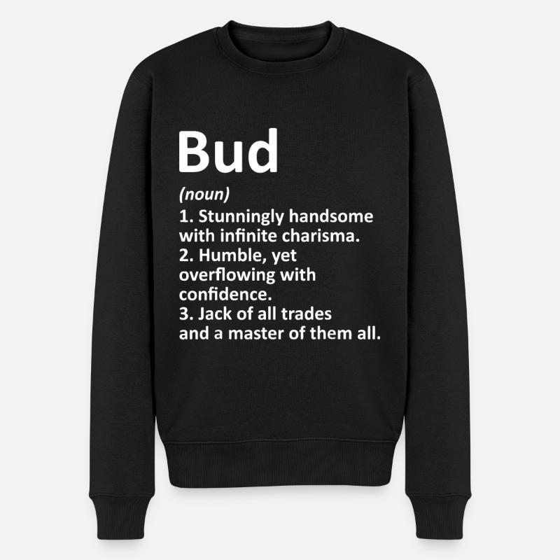 BUD Definition Personalisierter Name - Männer Premium Bio Pullover - Schwarz