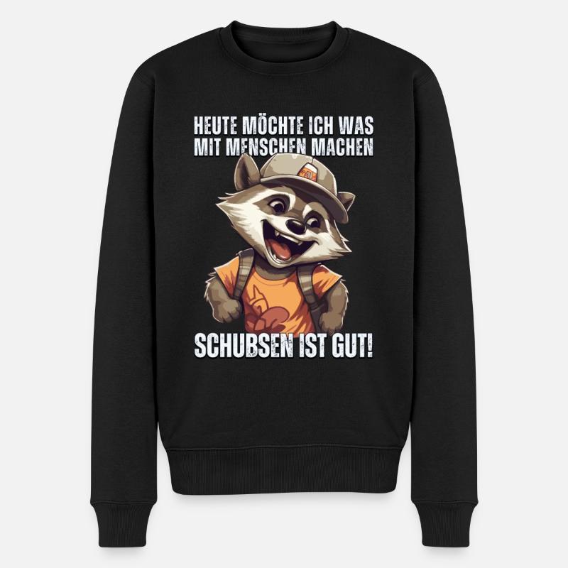 Süßer Cartoon Waschbär: "Heute Menschen schubsen" - Männer Premium Bio Pullover - Schwarz
