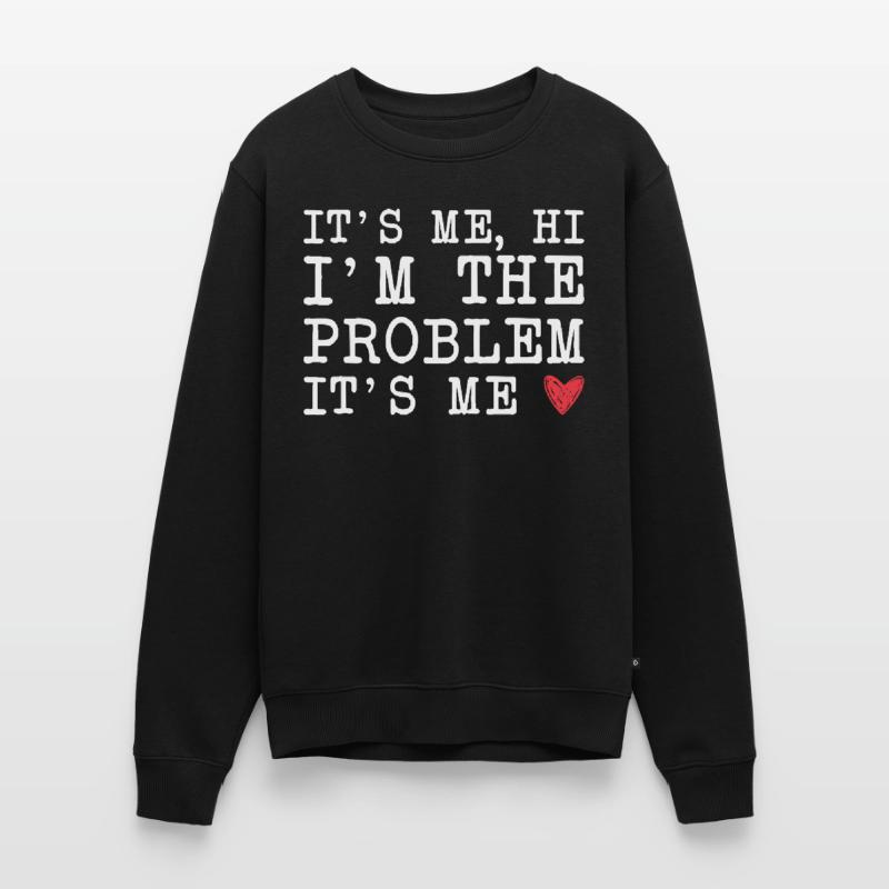Ich Bin's, Hallo, Ich Bin Das Problem, Ich Bin Es Männer Premium Bio Pullover