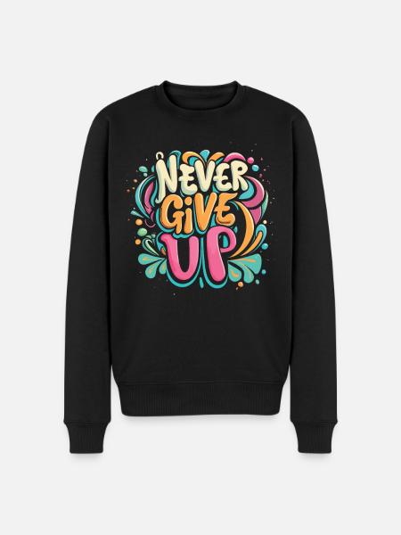 Never Give Up Graffiti - Men's Premium Organic Jumper - black