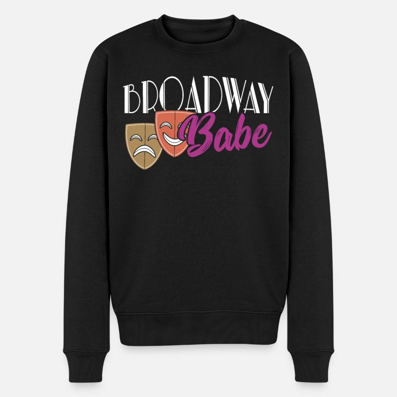 Broadway Babe Broadway Musical-Liebhaber - Männer Premium Bio Pullover - Schwarz