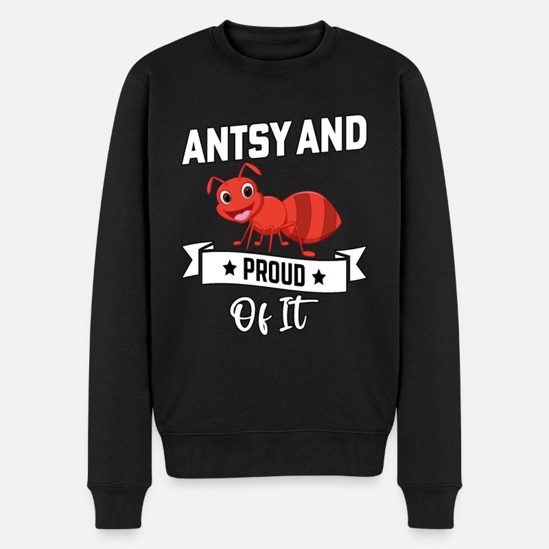 Antsy et fier de l'être - Pull Premium bio Homme - noir