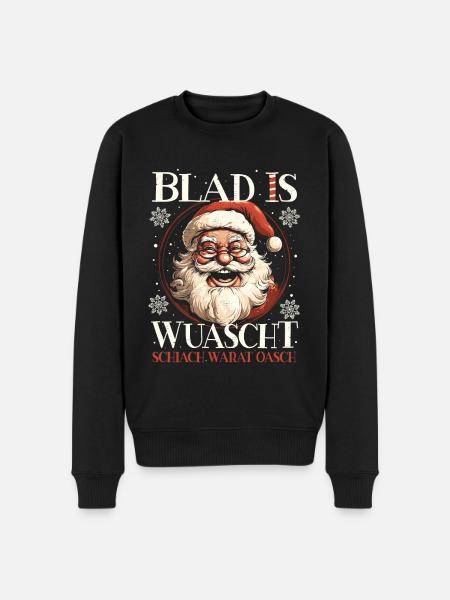 BLAD IS WUASCHT SCHIACH WARAT OASCH WEIHNACHTS - Männer Premium Bio Pullover - Schwarz