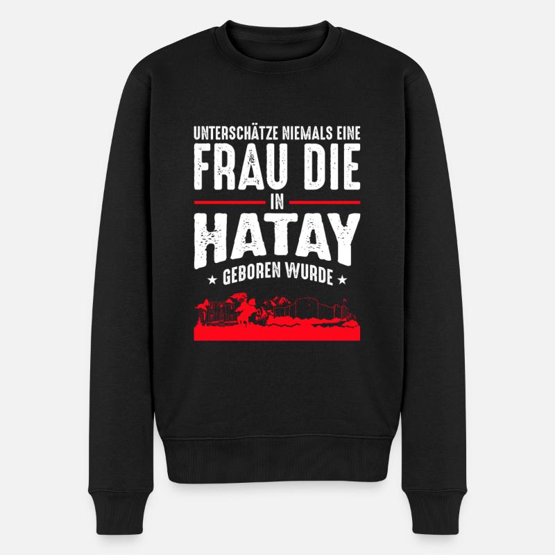 Unterschätze niemals eine Frau aus Hatay - Männer Premium Bio Pullover - Schwarz