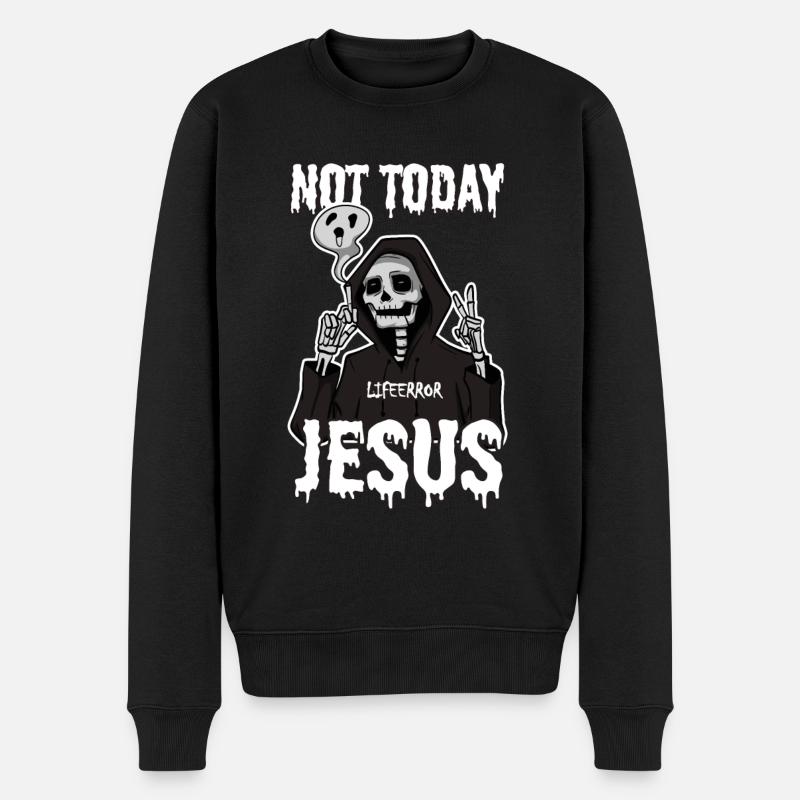 Not Today Jesus - Lifeerror - Männer Premium Bio Pullover - Schwarz