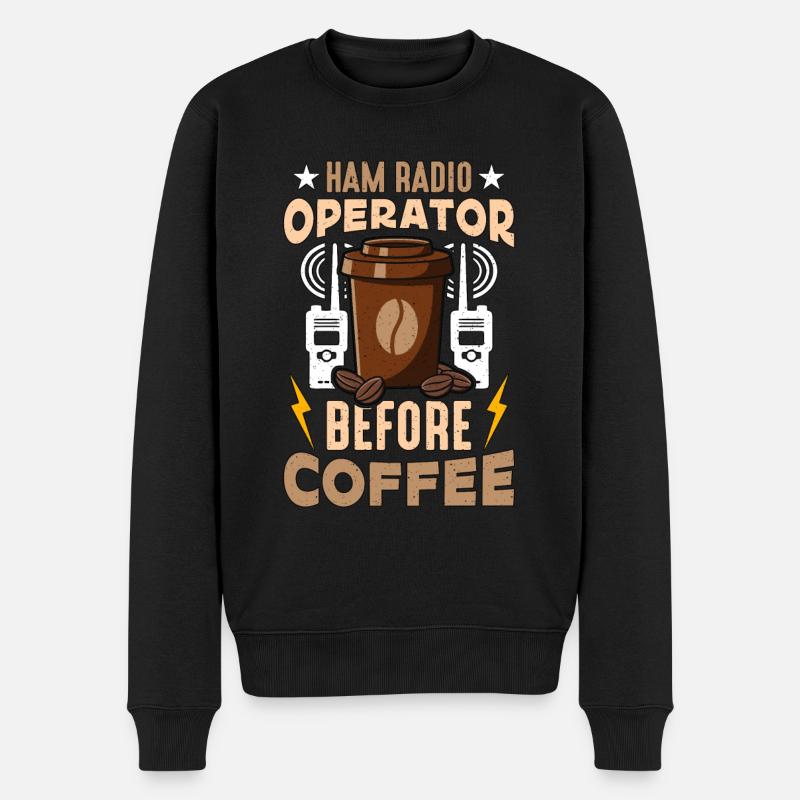 Ham Radio Operator Before Ham Radio Coffee Lover - Männer Premium Bio Pullover - Schwarz