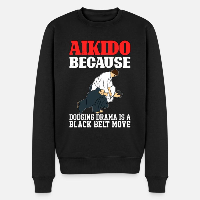 Aikido, weil das Ausweichen von Drama eine Schwarzgurt-Bewegung ist - Männer Premium Bio Pullover - Schwarz
