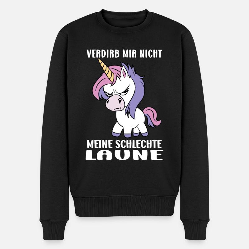 Verdirb Mir Nicht Meine Schlechte Laune - Männer Premium Bio Pullover - Schwarz