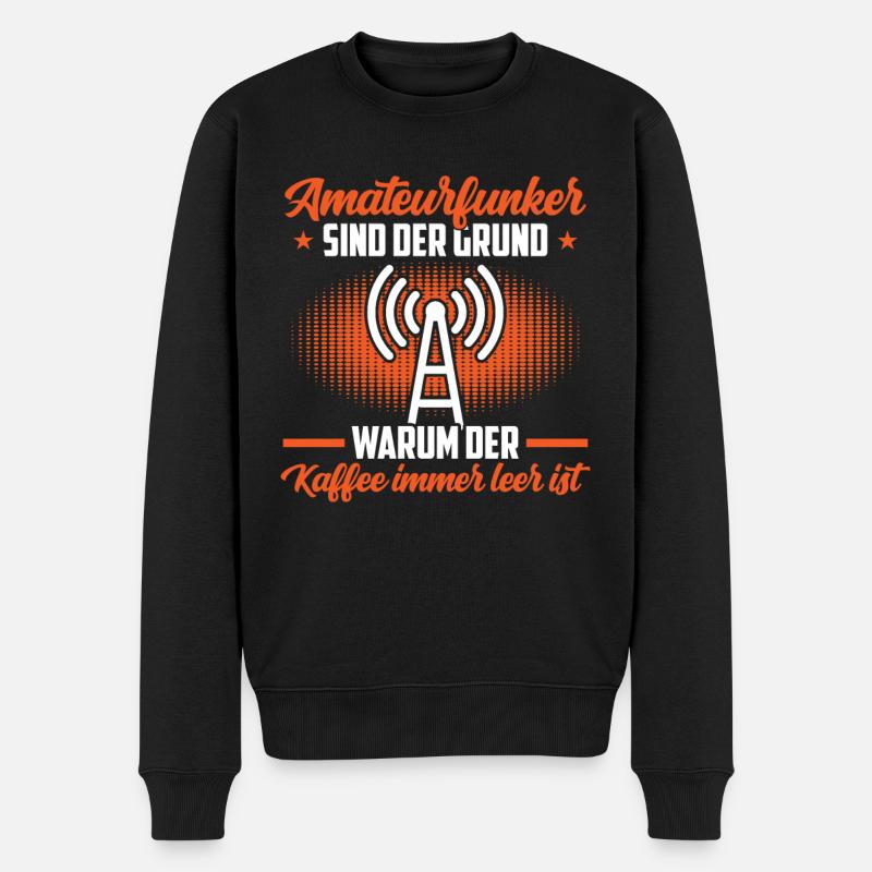 Amateurfunker sind der Grund Funkamateur - Männer Premium Bio Pullover - Schwarz
