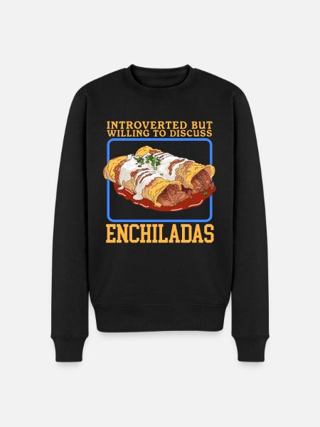 Enchiladas Lover | Food Enchilada Gift - Men's Premium Organic Jumper - black