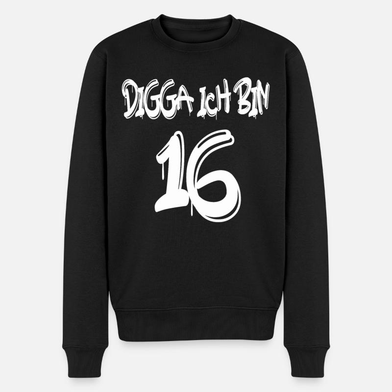 Digga ich bin 16 - Männer Premium Bio Pullover - Schwarz