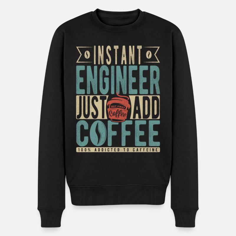 Instant Engineer Just Add Coffee - Men's Premium Organic Jumper - black
