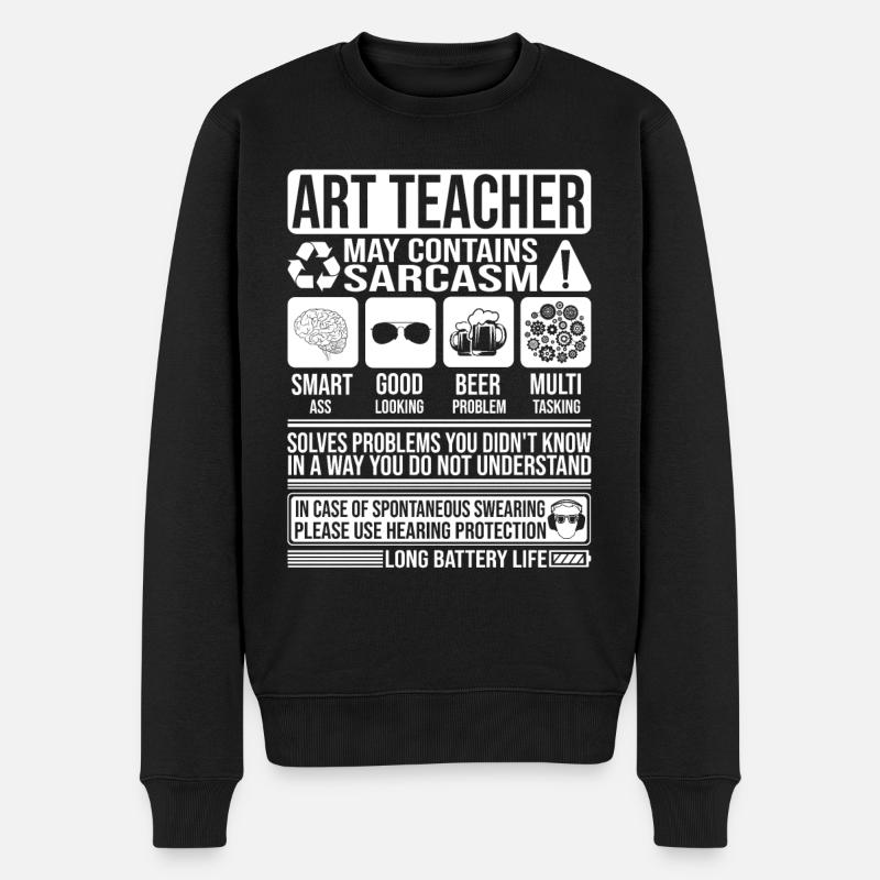 Kunstlehrer Sarkasmus lustig Geschenk Kunstlehrer - Männer Premium Bio Pullover - Schwarz