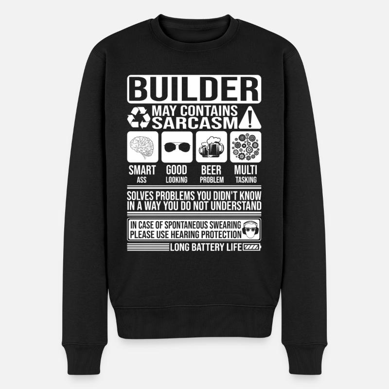 Builder Sarcasm funny Gift Builder - Men's Premium Organic Jumper - black