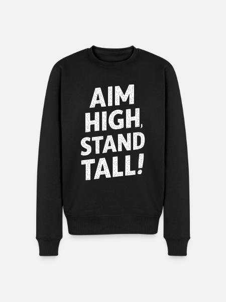 Aim High, Stand Great - Men's Premium Organic Jumper - black