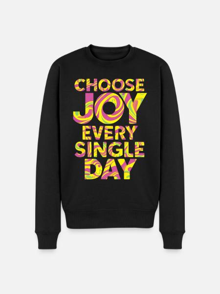 Choose Joy Every Single Day - Men's Premium Organic Jumper - black
