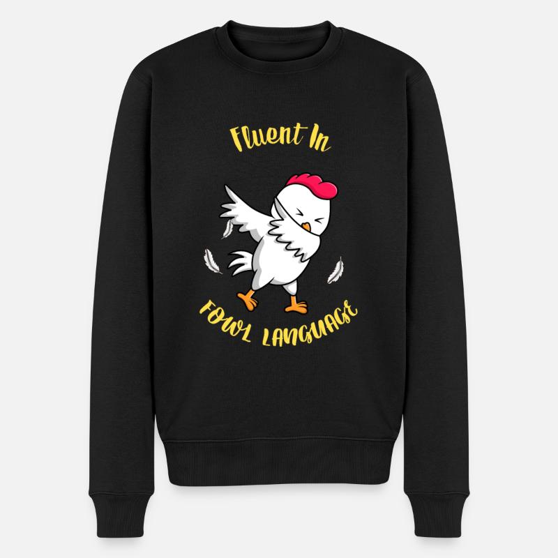 Amateur de poulet Éleveur de volaille Drôle de dicton - Pull Premium bio Homme - noir