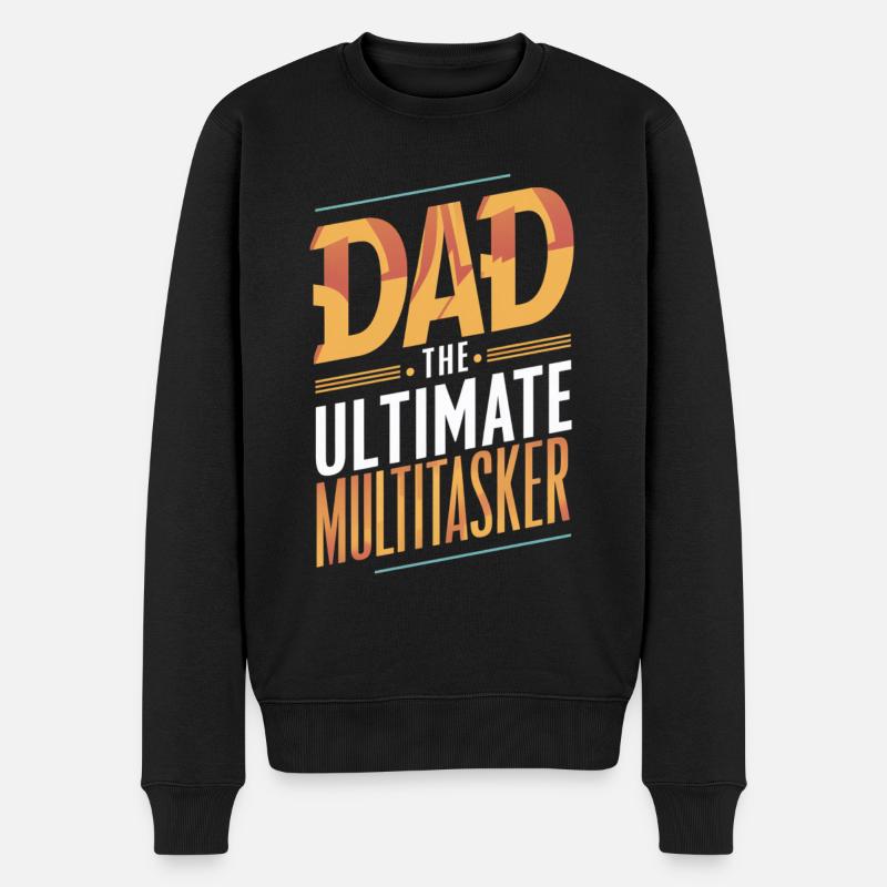 Dad The Ultimate Multitasker - Männer Premium Bio Pullover - Schwarz