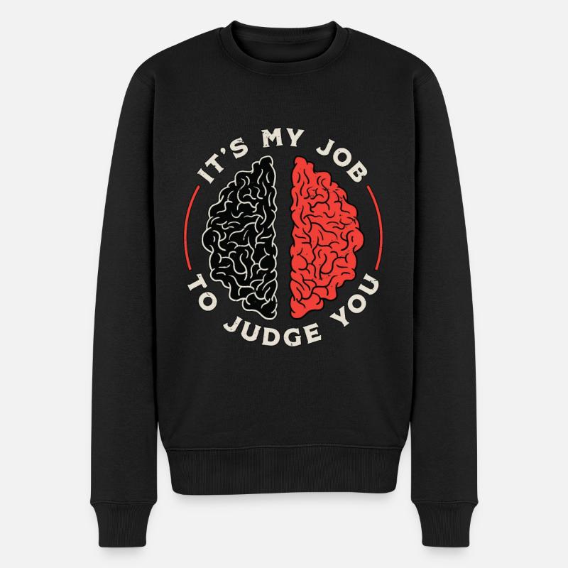 Psychiatre C’est mon travail de juger la psychanalyse - Pull Premium bio Homme - noir