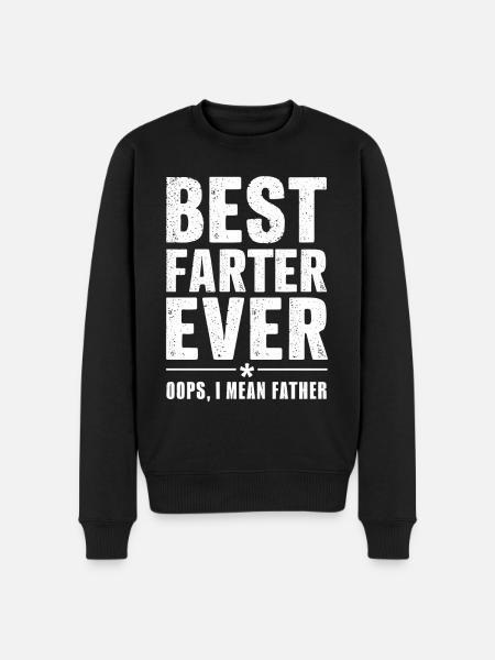 Best Dad Ever Funny Statement - Men's Premium Organic Jumper - black