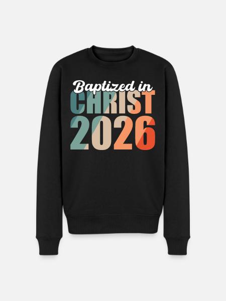 Baptized in Christ 2026 - Men's Premium Organic Jumper - black