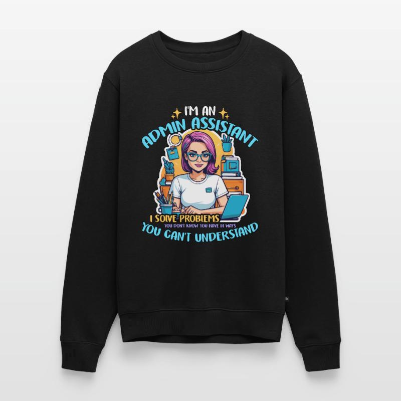 I'm An Admin Assistant I Solve Problems Secretary Männer Premium Bio Pullover